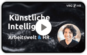 Video · 52 Minuten VRG-HR_Video_Kuenstliche-Intelligenz-und-HR